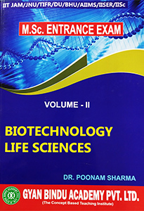 Life Sciences & Biotech for MSc Entrance Exam Vo-2 by Gyan Bindu Academy Pvt Ltd